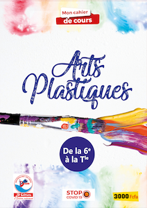 Cahier de Cours Arts Plastiques 6e à la Tle