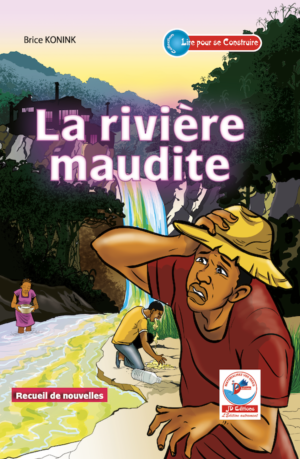 La rivière maudite