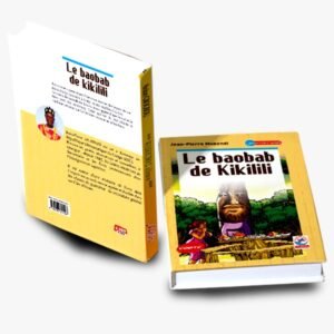LE BAOBAB DE KIKILILI