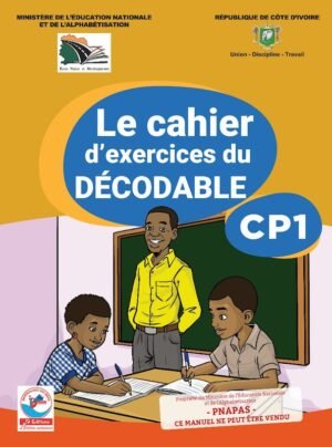 Le cahier d&rsquo;exercices du Décodable CP1