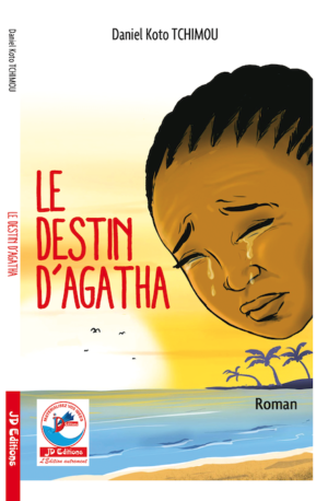 LE DESTIN D&rsquo;AGATHA
