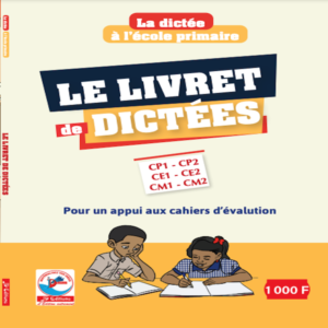Le livre de dictée du primaire du CP1 au CM2