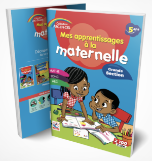 Mes apprentissages à la maternelle – Grande Section Maths – EDHC – AEC