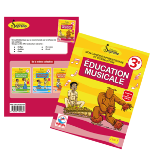 Mon cahier d’apprentissage et d’evaluation : Eduction Musicale 3e
