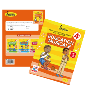 Mon cahier d’apprentissage et d’evaluation : Eduction Musicale 4e