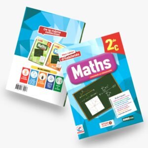 Mon Cahier d’habiletés Mathématiques 2nde C