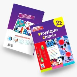 Mon cahier d’habiletés Physique Chimie 2nde C