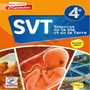 Mon Cahier d’Habiletés SVT 4e