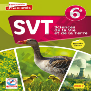 Mon Cahier d’Habiletés SVT 6e