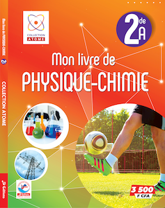 Mon Livre de Physique et Chimie 2nde A – Atome