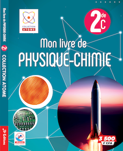 Mon Livre de Physique et Chimie 2nde C – Atome