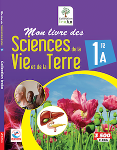 Mon Livre de SVT 1re A – Iroko