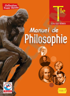 Mon Manuel de Philosophie Tle Toutes series