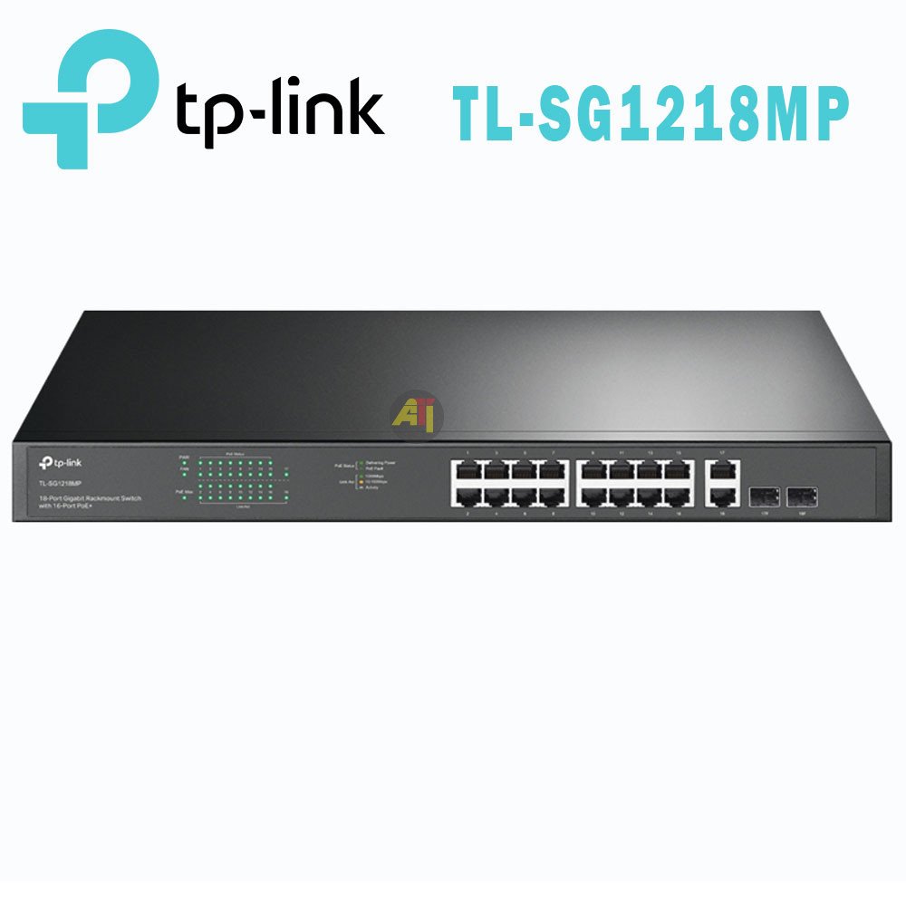 TP-Link TL-SG1218MP - Switch 16 Ports RJ45 Gigabit PoE+ | 2 Ports RJ45 Gigabit non-PoE | 2 Slots Gigabit SFP - 2026 - TOGO INFORMATIQUE